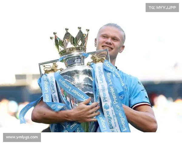 如何在哈兰德的引领下推动曼城崭新时代的崛起与发展