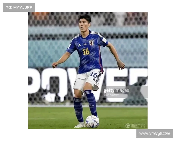 富安健洋进球后日本球员进攻表现新变化与未来发展趋势分析